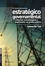 O planejamento estratégico governamental:: reflexões metodológicas e implicações na gestão pública