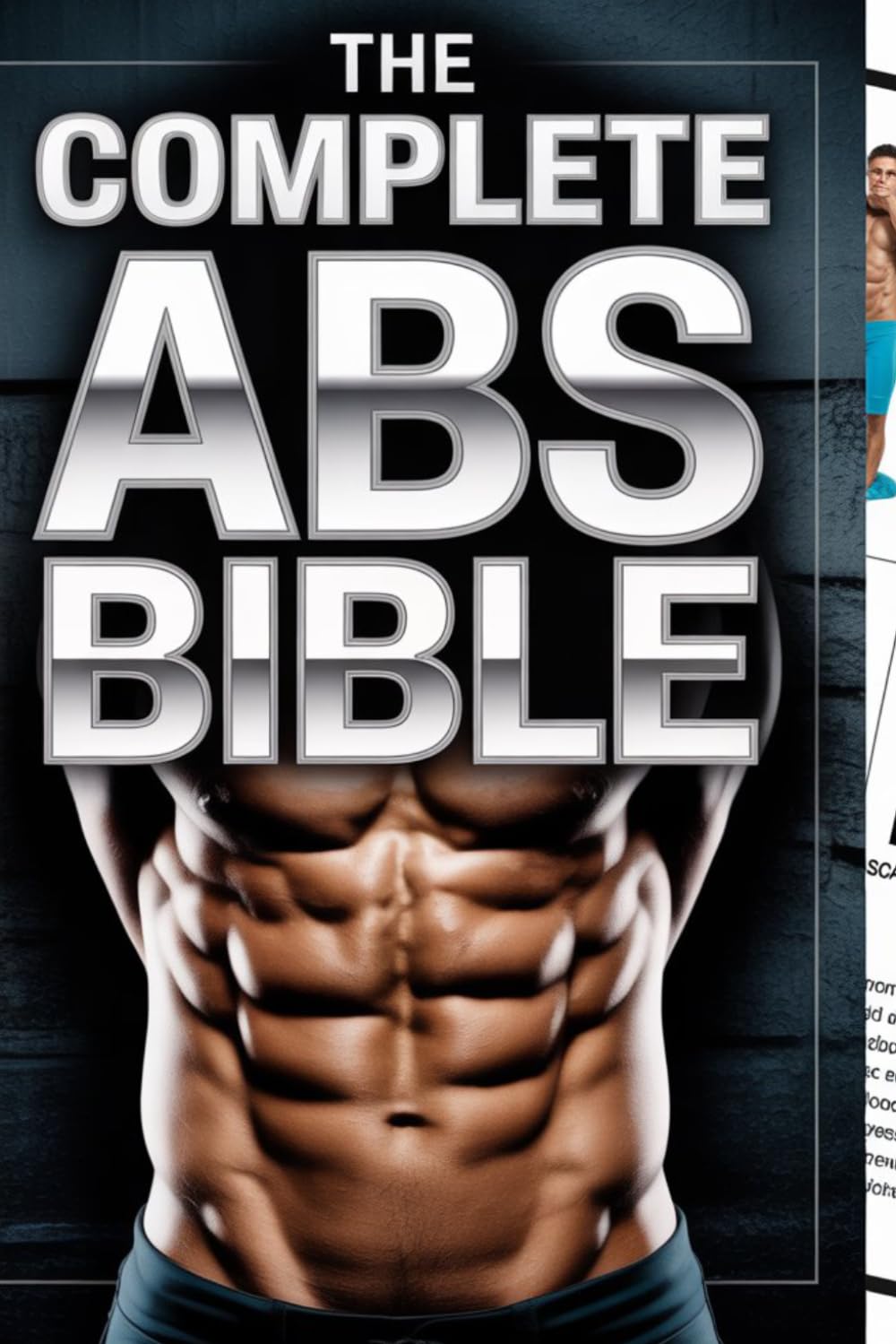 The Abs Bible: The Clear Science Behind Building a Stronger, Leaner Body (The Fitness Bible)