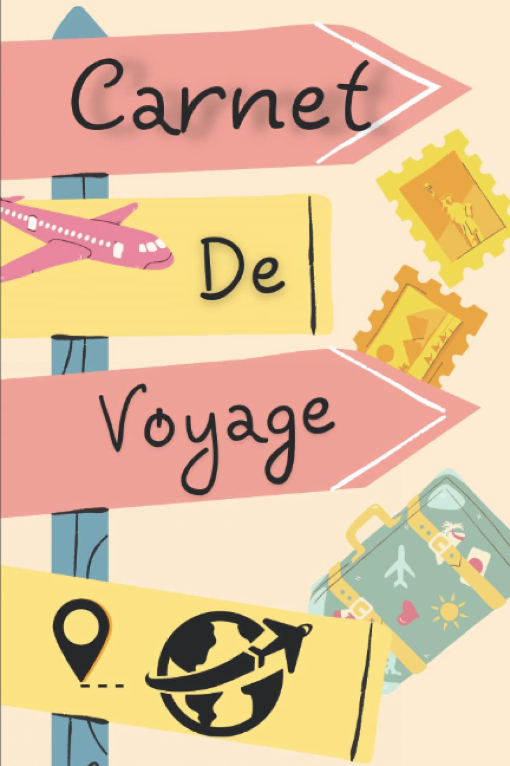 Carnet de voyage: Journal de Bord voyage | carnet de voyage à remplir | planificateur de voyage | organisation et suivi de vos voyages (French Edition)