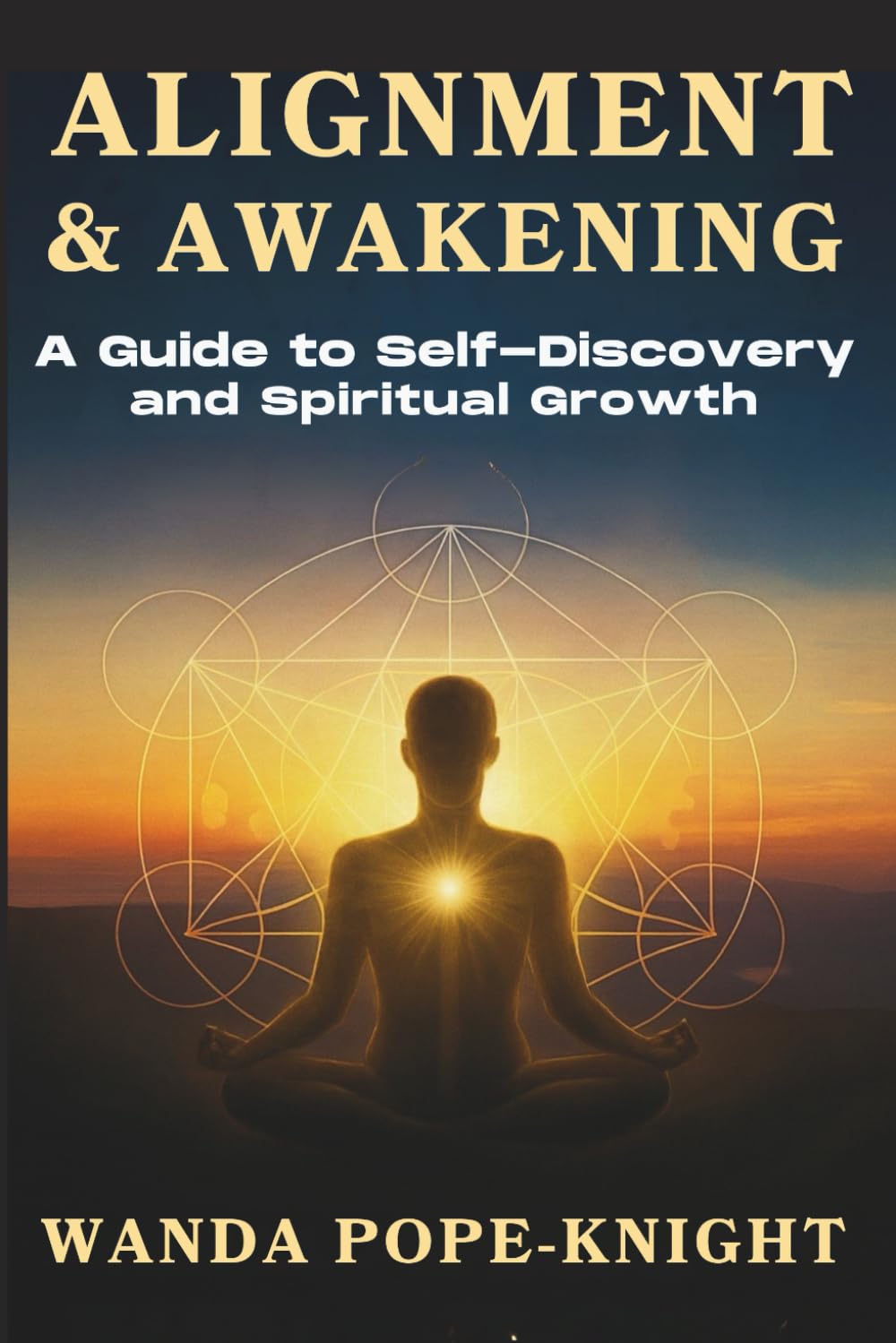 Alignment & Awakening: A Guide to Self-Discovery and Spiritual Growth