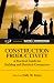 Construction Productivity: A Practical Guide for Building and Electrical Contractors (Strategic Issues in Construction)