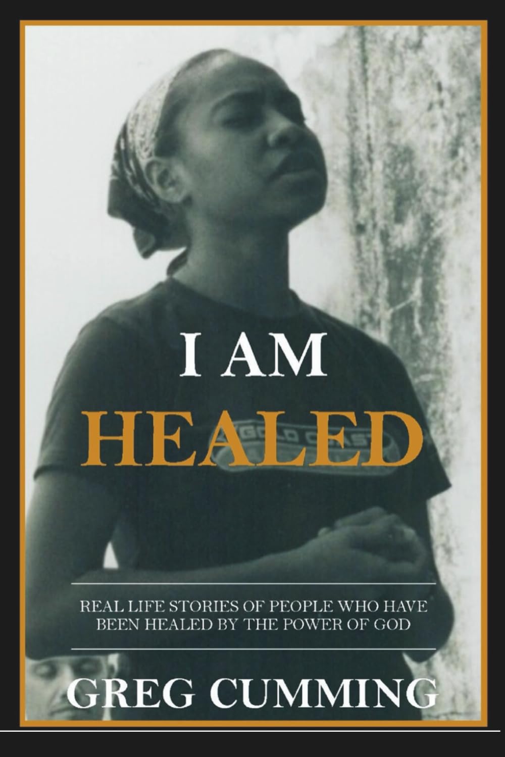 I Am Healed