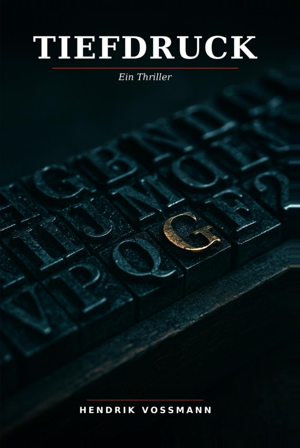 Tiefdruck: Ein Thriller