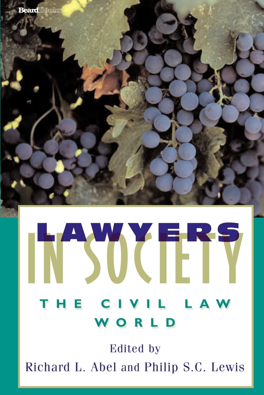 Lawyers in Society: The Civil Law World