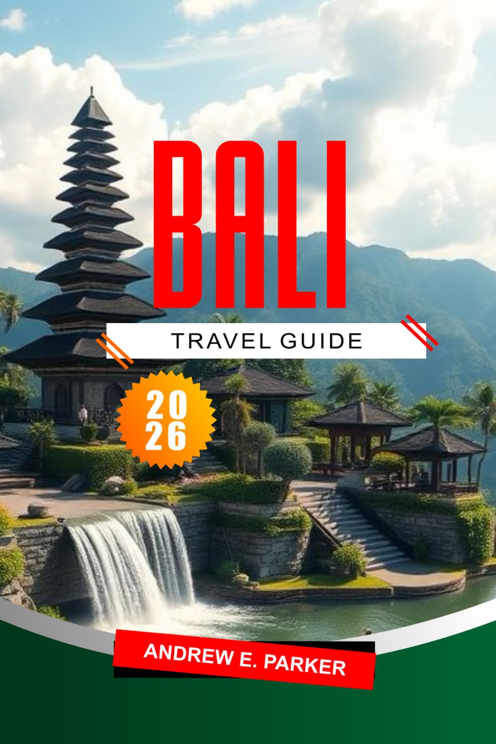 Bali Travel Guide 2026: Top Attractions, Hidden Gems, Must-See Beaches and Culture for an Unforgettable Island Adventure