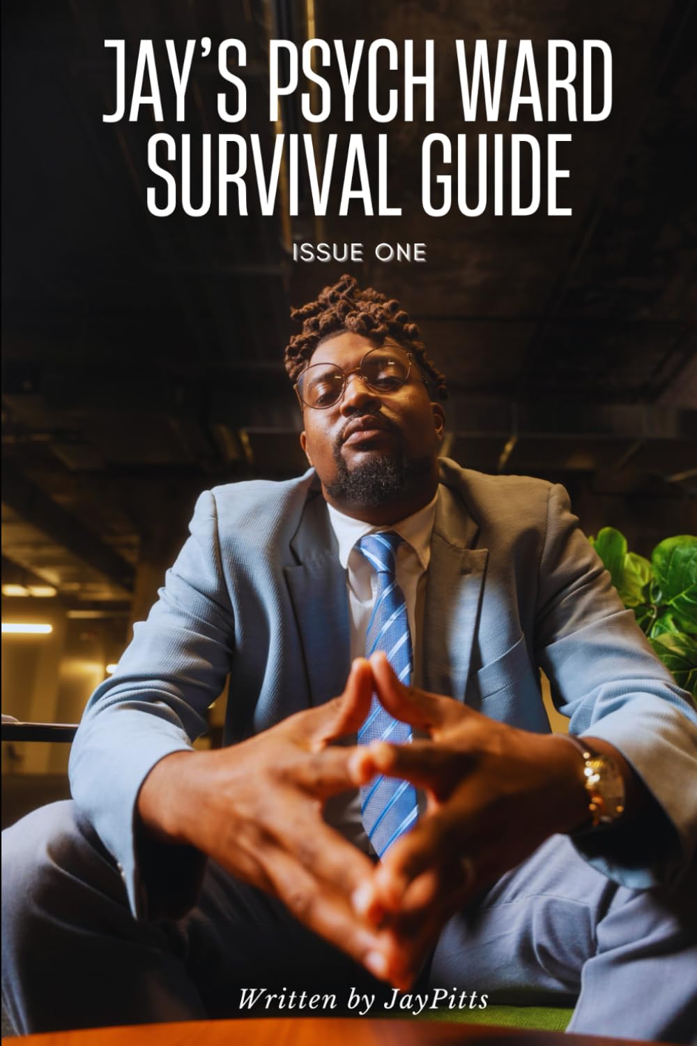 Jay's Psych Ward Survival Guide (Jay's Psych Survival Series)      Paperback – March 12, 2026