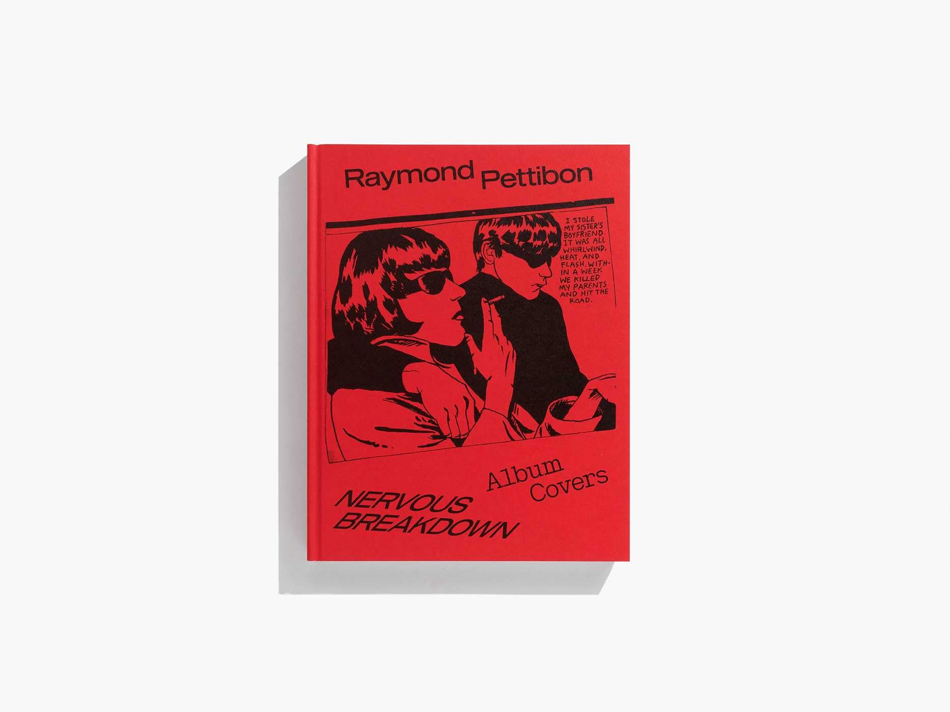 Nervous Breakdown: Raymond Pettibon, Album Covers