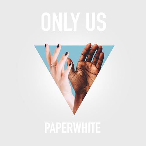Only Us Von Paperwhite Bei Amazon Music Amazon De amazon de