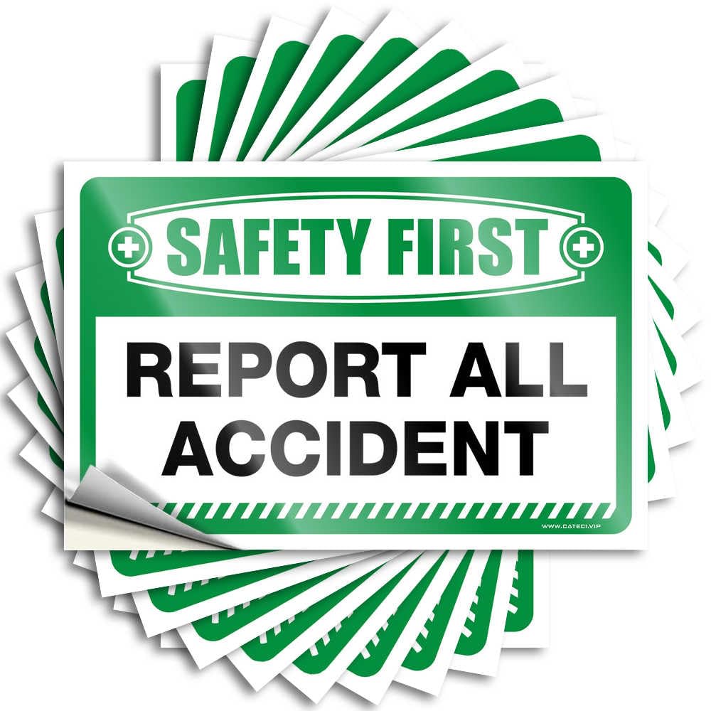 Safety Stickers for First Report of All Accidents, 10 Pcs Stickers for Decoration (12 x 18 cm)