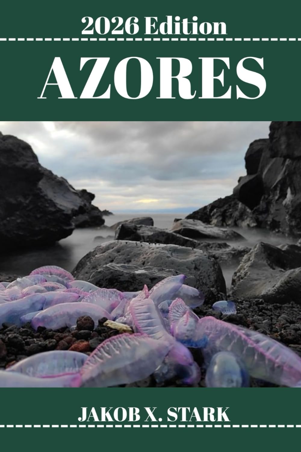 AZORES TRAVEL GUIDE: Discover Azores’s Hidden Gems, Outdoor Escapes, Local Secrets, and Unforgettable Sights
