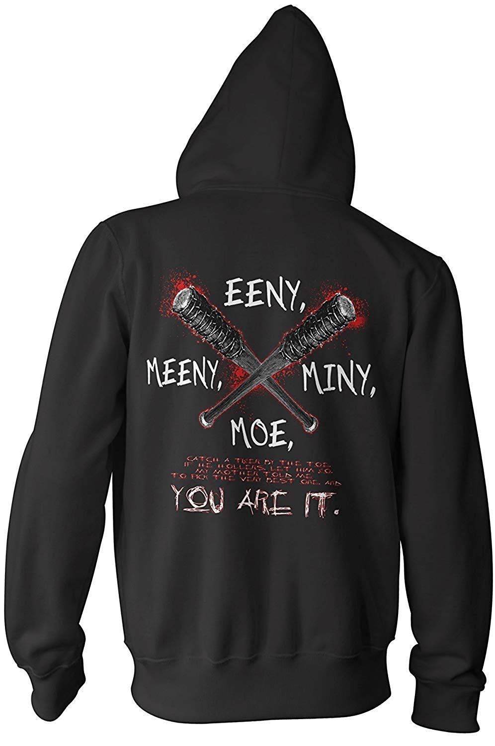 Men's Hooded Pullover Zipper Walking, Dead Eeny Meeny Miny Moe. You are It! Negan