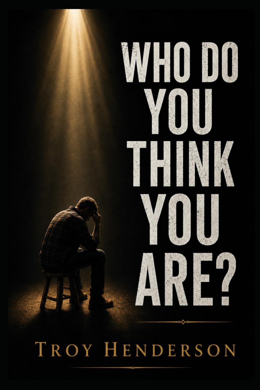 WHO DO YOU THINK YOU ARE?: Finding the Courage to Become the Person You Were Meant to Be