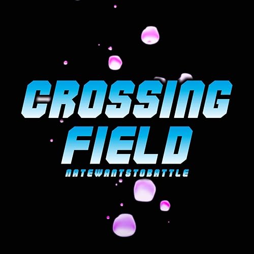 Crossing Field From Sword Art Online By Natewantstobattle On Amazon Music Amazon Com