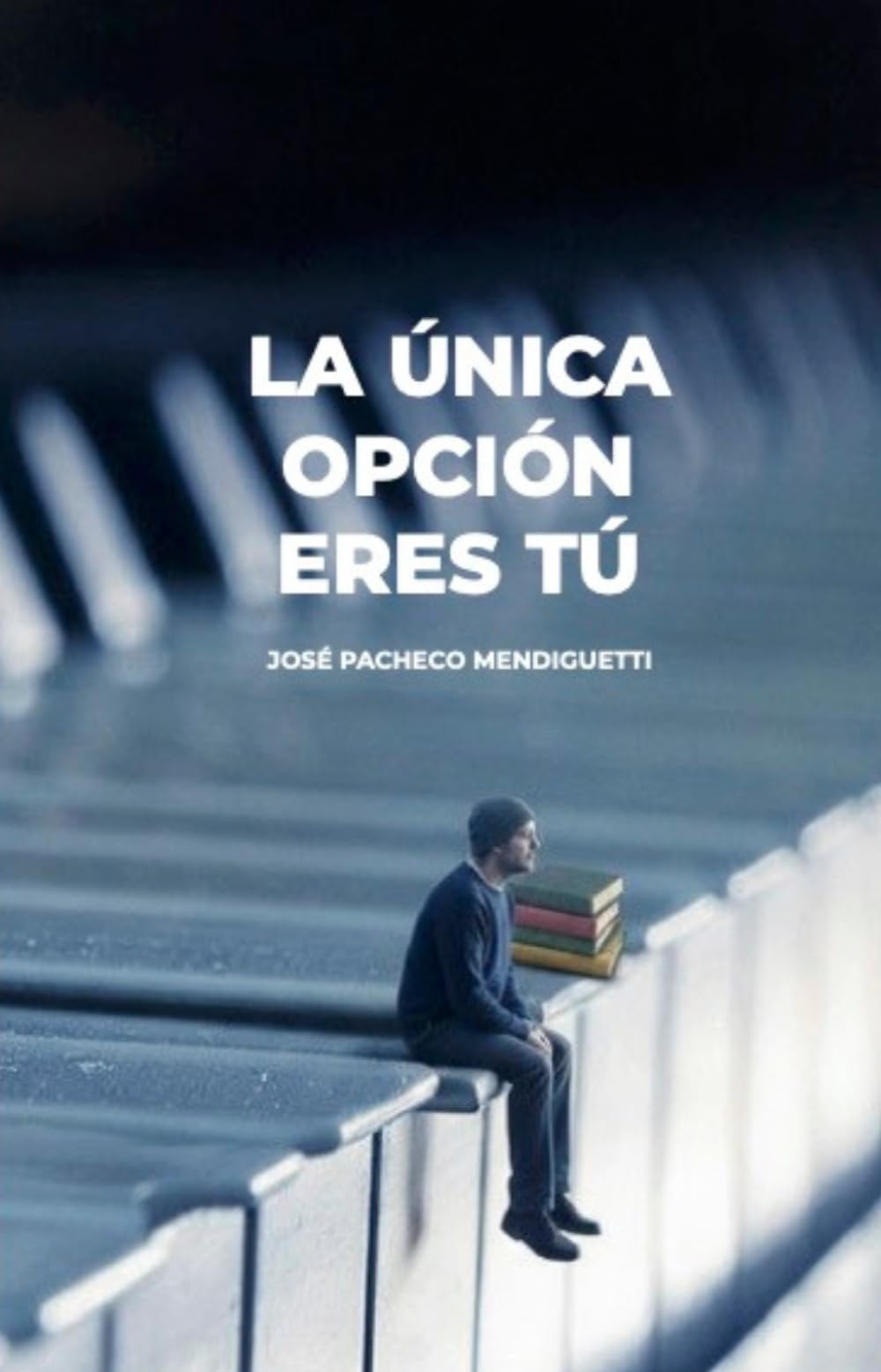 La única opción eres tú