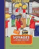 CourseMate (with Voyages Map App, Wadsworth World History Resource Center, InfoTrac) for Hansen/Curtis' Voyages in World History, Brief Edition, Volume II, 1st Edition