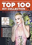 1 Stück Top 100 Hit Collection 78: 8 Chart Hits: Chained To The Rhythm - Feuerwerk - No Roots - Cocoon - Legendary - Thunder - Sign of The Times - Bad Ideas. ... Band 78. Klavier / Keyboard. (Music Factory)