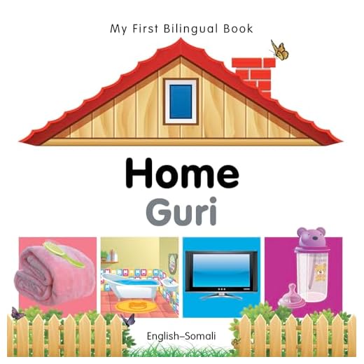 My First Bilingual Book–Home (Guri): English–Somali Children's Book
