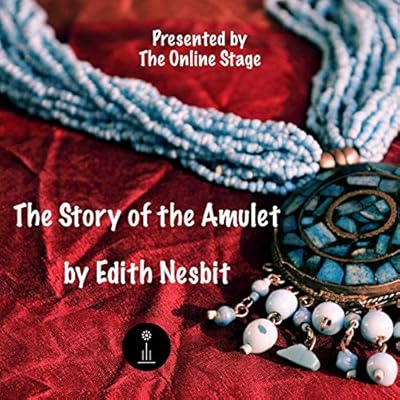 The Story of the Amulet