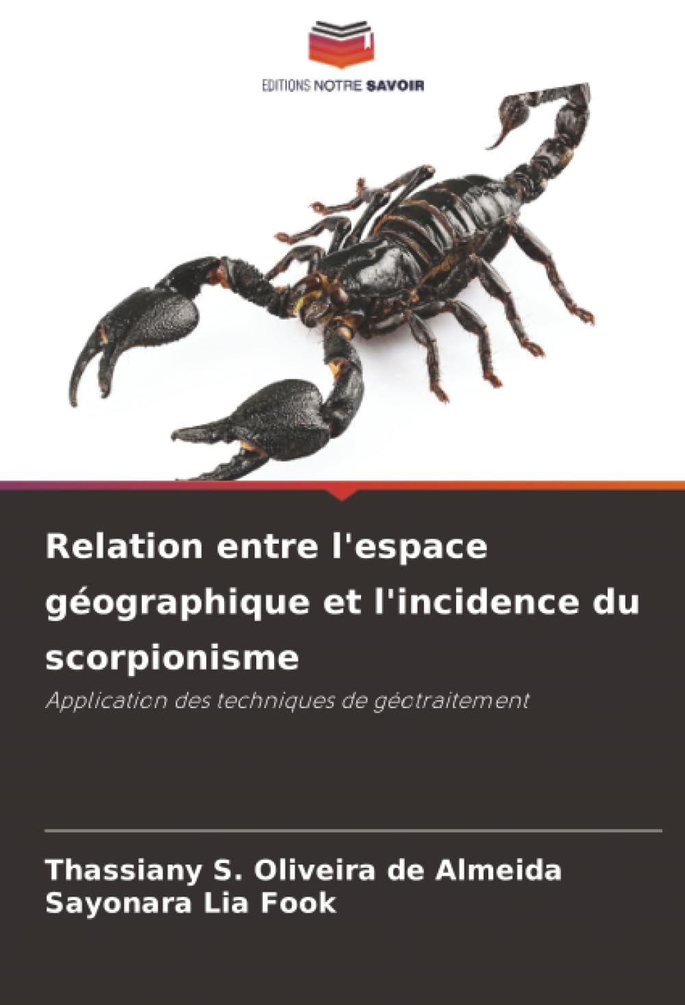 Relation entre l'espace géographique et l'incidence du scorpionisme: Application des techniques de géotraitement