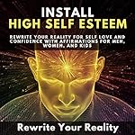 Cover of Install High Self-Esteem