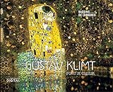 Gustav Klimt: D\'or et de couleurs