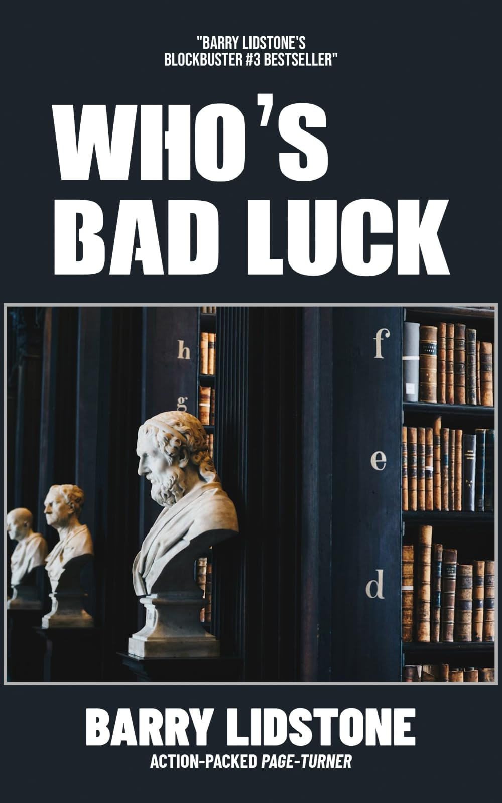 Who's Bad Luck