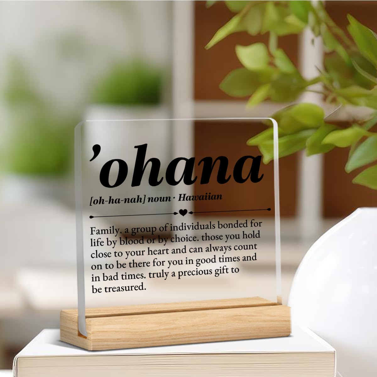 Ohana Definition Decor, Hawaii Gift for Women Men, Friendship Gifts for Friends, Birthday Christmas Gifts for Dad Mom Colleagues, Ohana Means Family Acrylic Desk Sign Decor (4 x 4 Inches)
