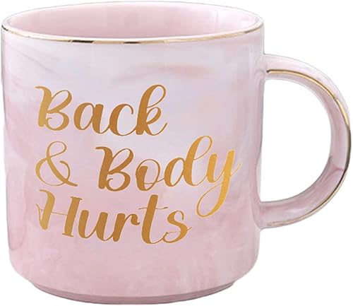 Back & Body Hurts - Taza de café divertida y sarcástica para hombres y mujeres, taza rosa de 11 onzas