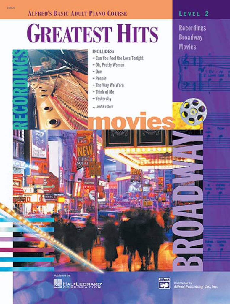 Alfred's Basic Adult Piano Course Greatest Hits 2: Recordings, Broadway, Movies
