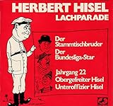  Herbert Hisel – Lachparade [Vinyl, Hörspiel-LP, H 114/1].