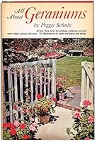 All about geraniums B0007E24C6 Book Cover