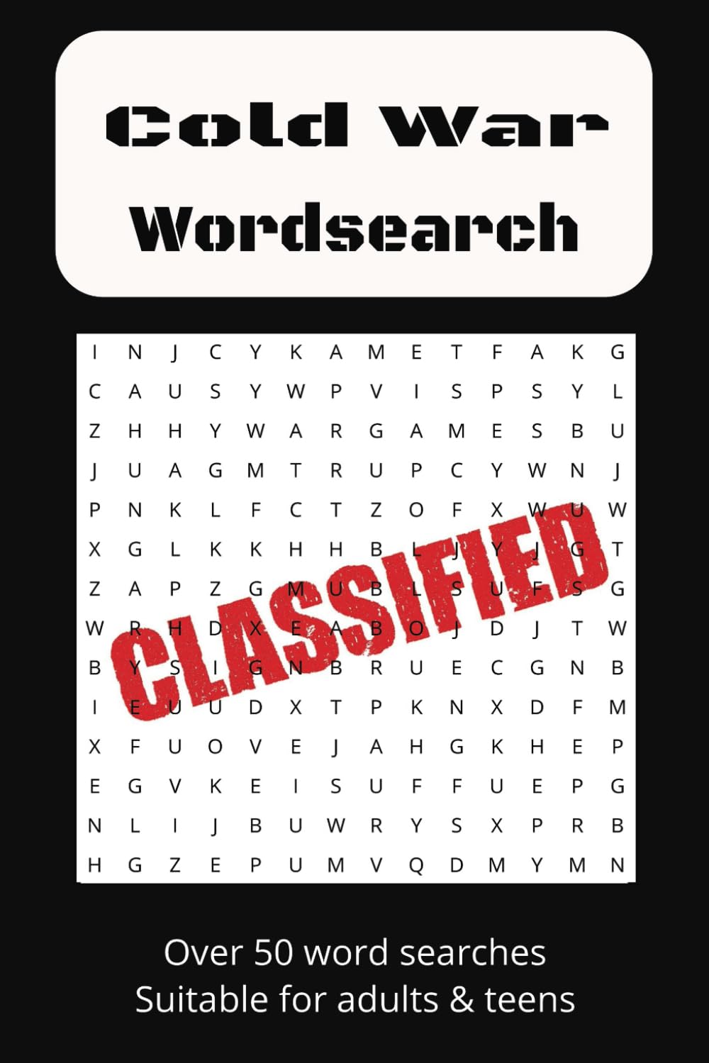 Cold War Wordsearch Puzzle Book: Word Searches On Cold War, American History, Soviet History | 6x9 Inches 110 Pages | Over 50 Word Searches | Ideal ... Birthdays, Special Occasions, Or Just For Fun