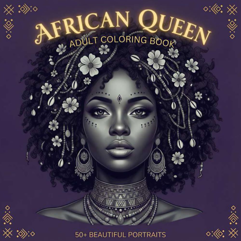 African Queen Adult Coloring Book: African Queen Mandala Portraits of Beautiful and Powerful Black Women