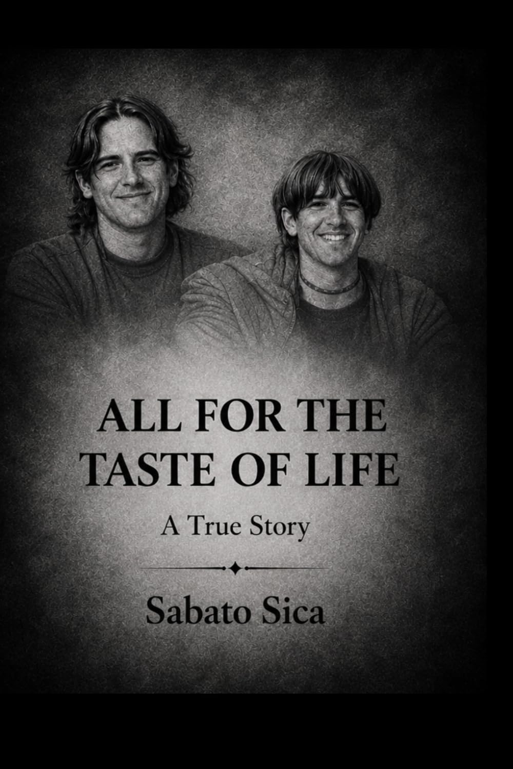 ALL FOR THE TASTE OF LIFE