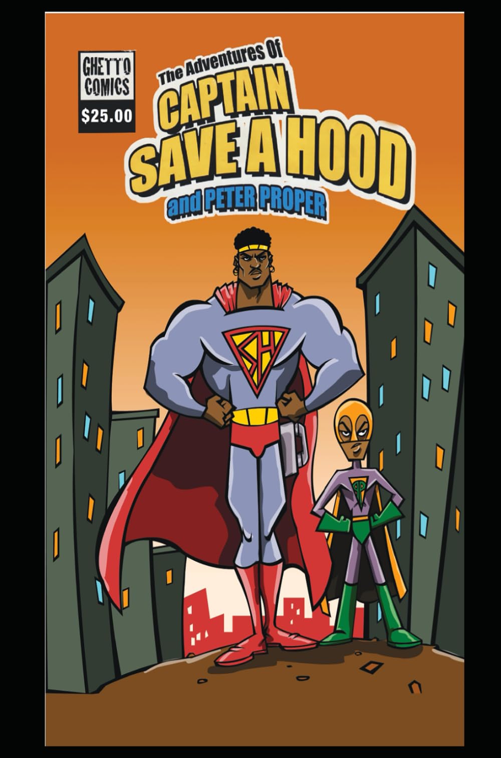 The Adventures of captain save a hood and peter proper