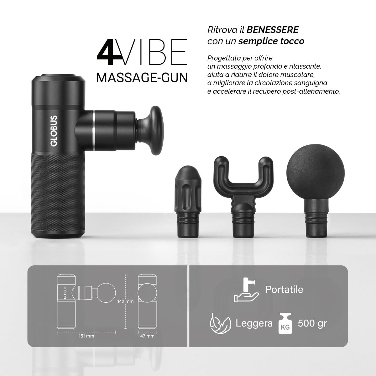 GLOBUS | 4 Vibe Massage Gun, Pistola Massaggio Muscolare a 4 Velocità, Ideale per Rilassamento e Recupero Post Attività Fisica