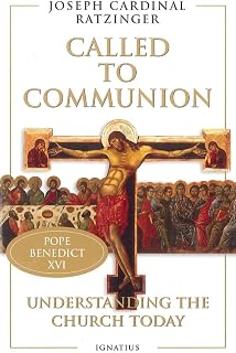 Called to Communion: Understanding the Church Today