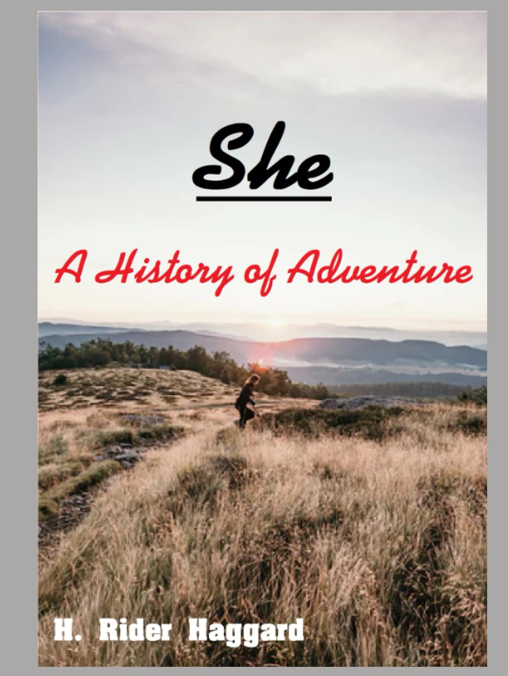 She: A History of Adventure