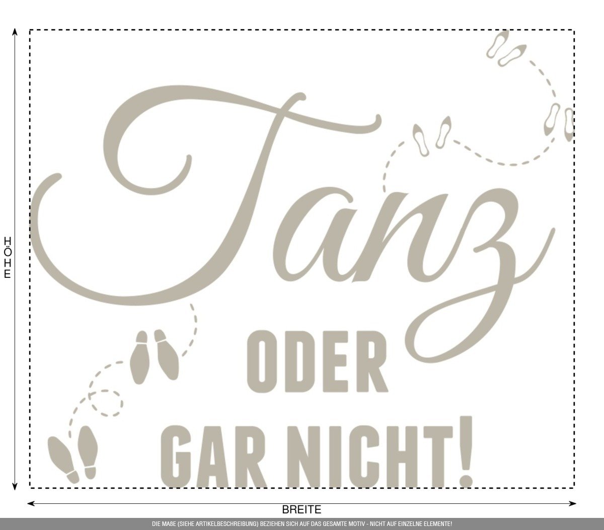 Aufkleber » Tanz oder gar Nicht!, 120x100,8cm, Sandgrau • Wandtattoo/Wandaufkleber/Wandsticker/Wanddeko/Vinyl