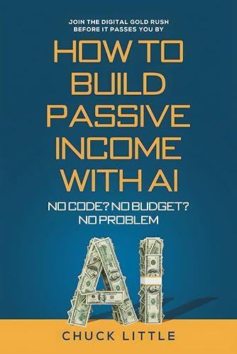 Build Passive Income with AI – No Code? No Budget?