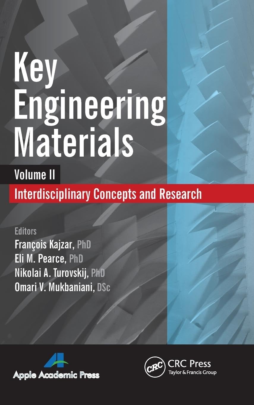 Key Engineering Materials, Volume 2: Interdisciplinary Concepts and Research