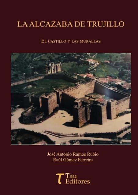 Portada de La Alcazaba de Trujillo