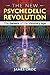 Produktbild The New Psychedelic Revolution: The Genesis of the Visionary Age
