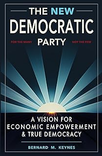 The New Democratic Party: A Vision for Economic Empowerment & True Democracy