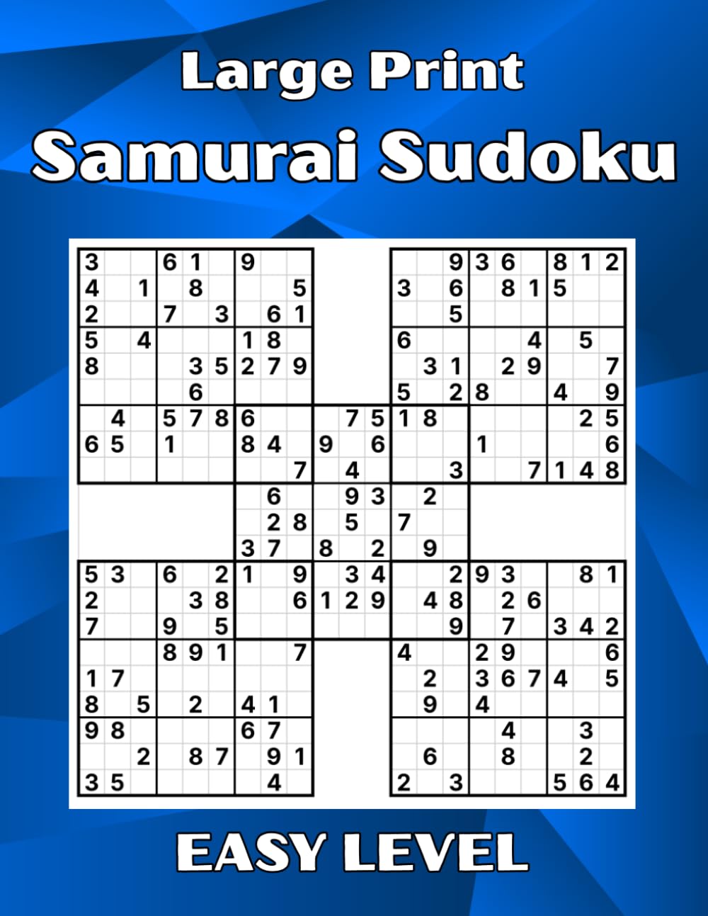 Samurai Sudoku Book Large Print: 300+ Beginner-Friendly Samurai Sudoku Puzzles for Adults and Seniors – Big Font Brain Games