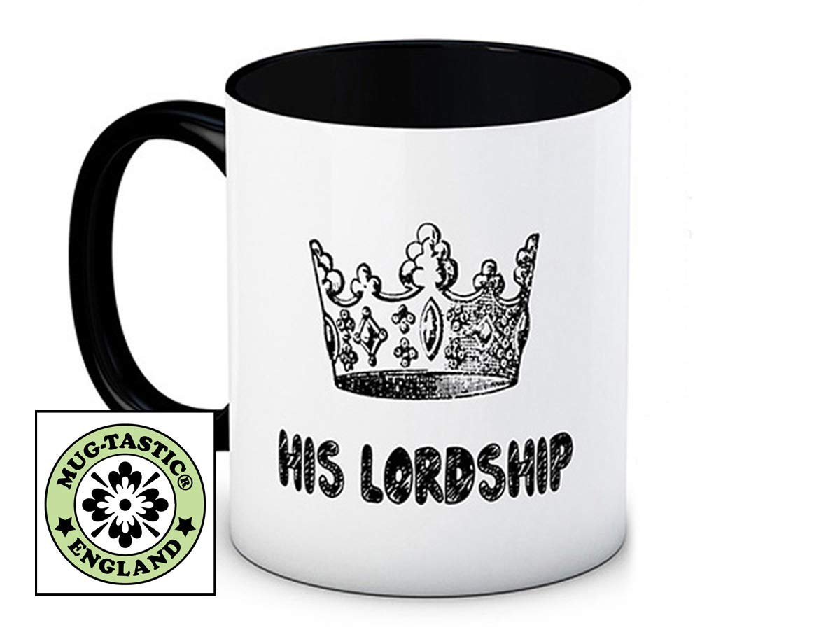 His Lordship - Funny Ceramic Coffee Mug