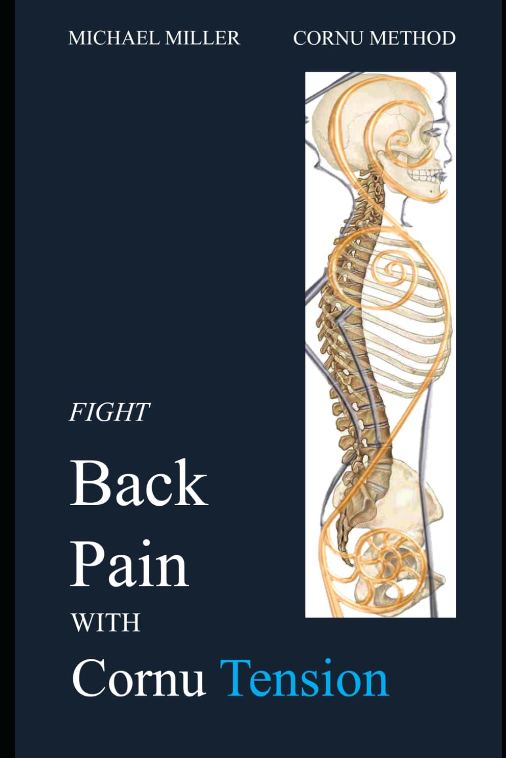 Fight Back Pain with Cornu Tension