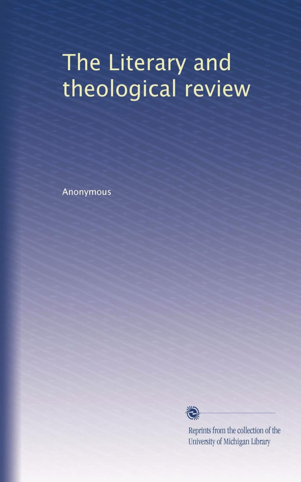 La rassegna letteraria e teologica: Volume 3