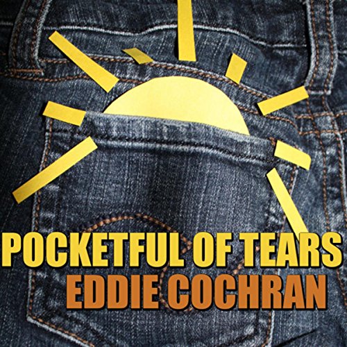 Amazon Musicでエディ・コクランのPocketful Of Tearsを再生する