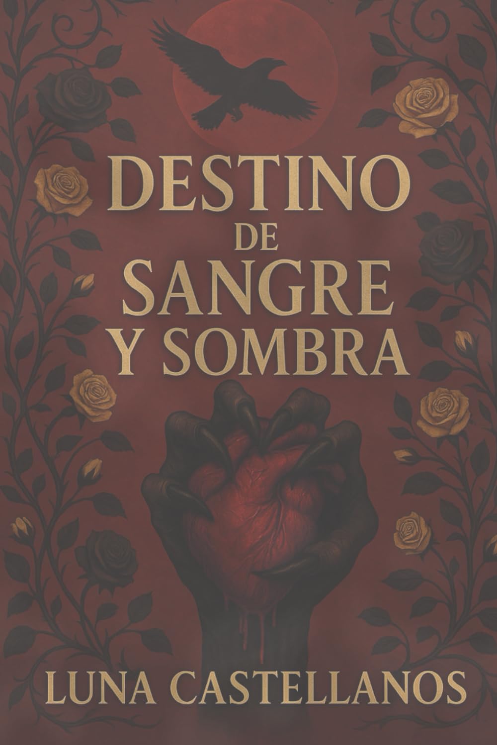 DESTINO DE SOMBRA Y SANGRE: 2 (SANGRE Y SOMBRA)